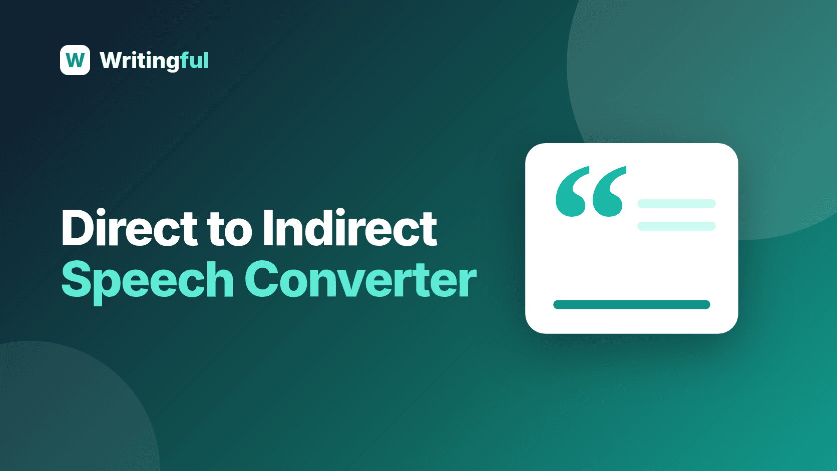 Free Direct to Indirect Speech Converter