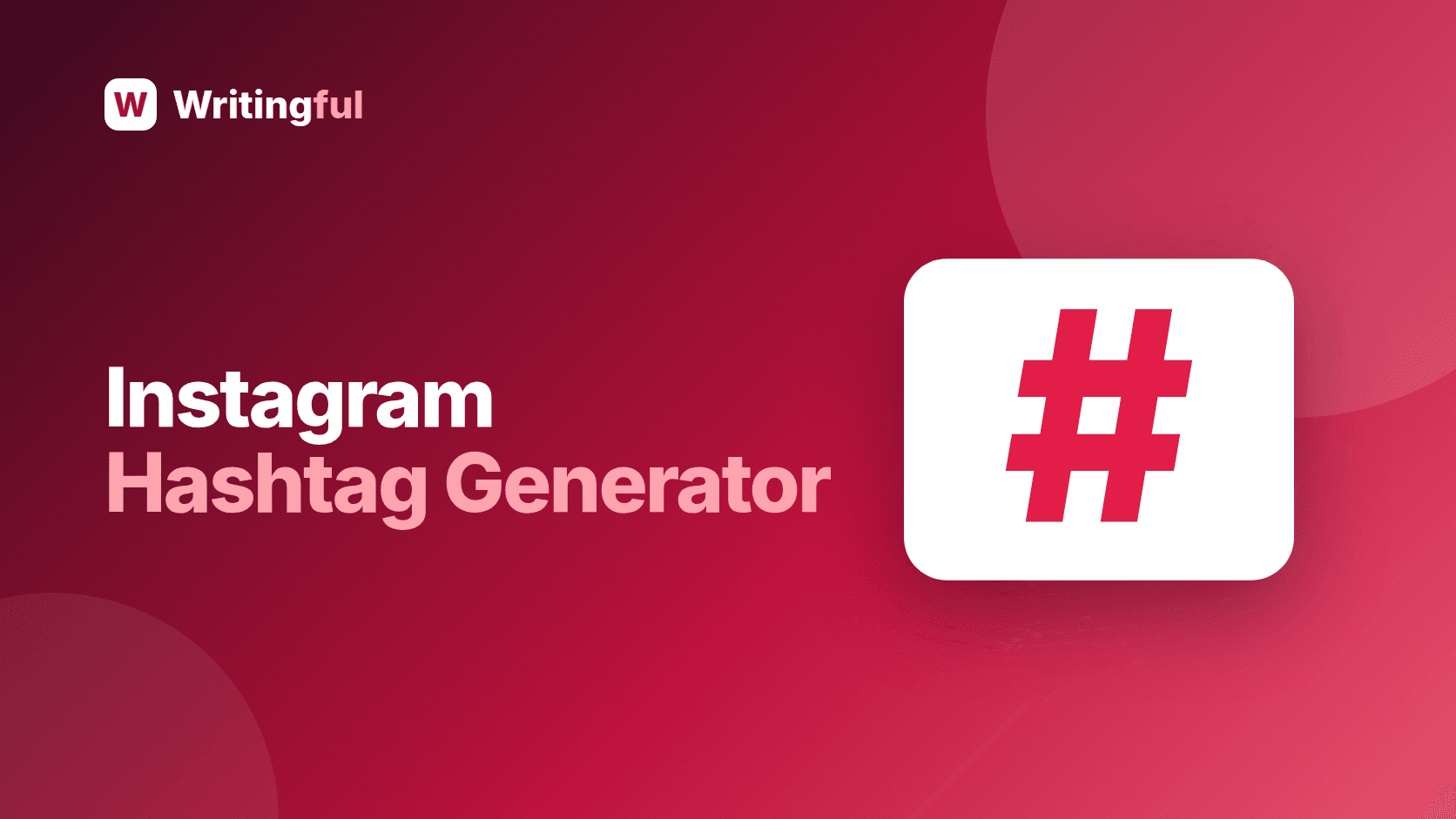 Free Instagram Hashtag Generator
